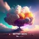 Better Days专辑