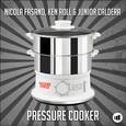 Pressure Cooker (Miami Rockets Edit)