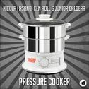 Pressure Cooker (Miami Rockets Edit)专辑