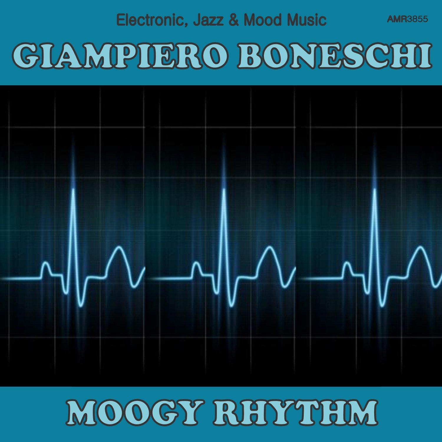 Moogy Rhythm (Electronic, Jazz & Mood Music, Direct from the Boneschi Archives)