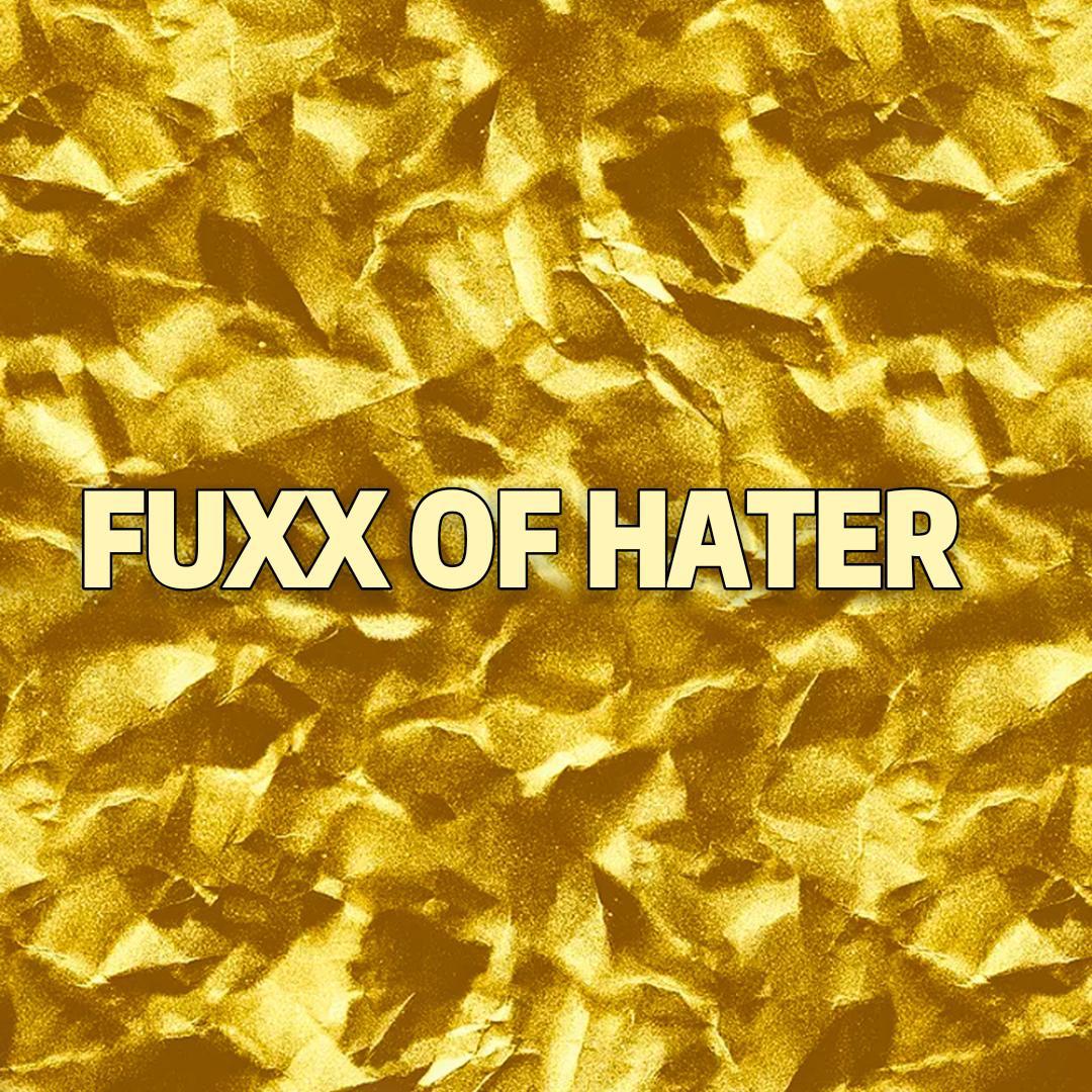 FUXX OF HATER专辑