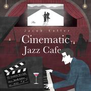 Cinematic Jazz Cafe