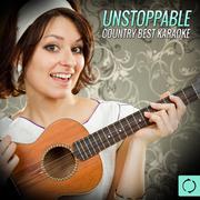 Unstoppable Country Best Karaoke