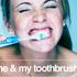 Me & My Toothbrush