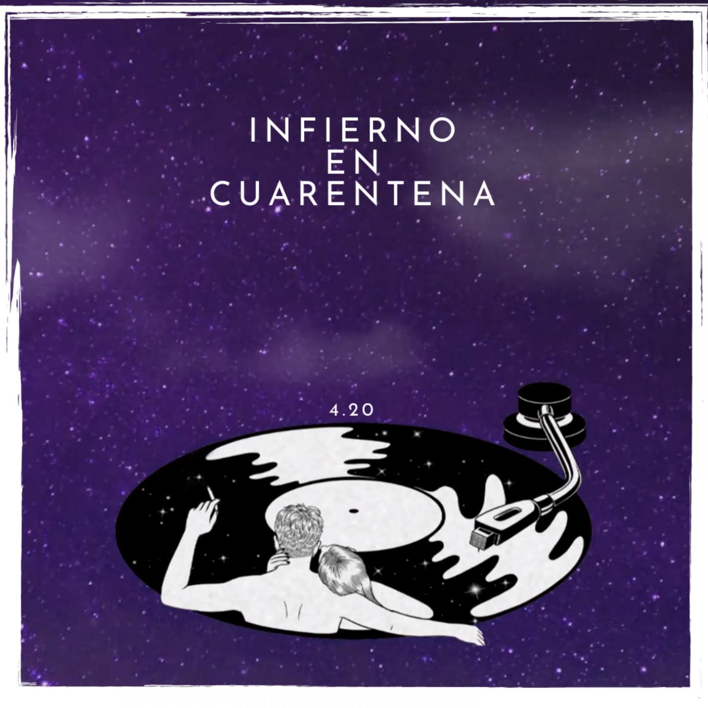 INFIERNO EN CUARENTENA