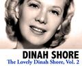 The Lovely Dinah Shore, Vol. 2