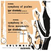 Stravinsky: Symphony of Psalms & Symphony in Three Movements