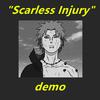 " Scarless Injury " <demo>专辑