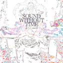 Sound Without Time专辑
