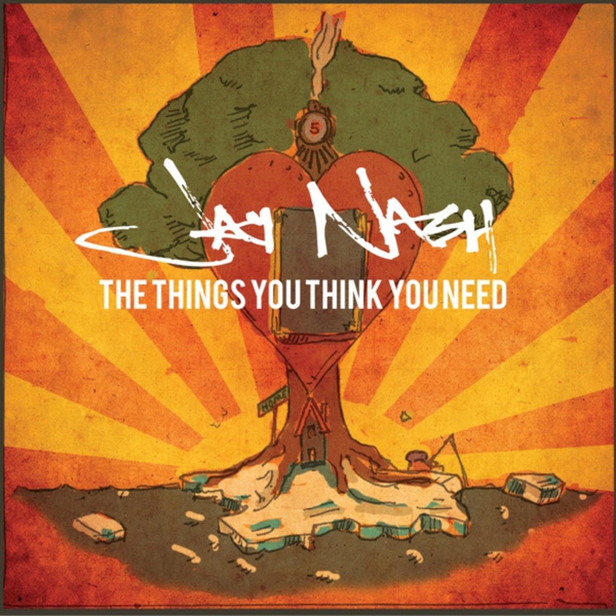 The Things You Think You Need