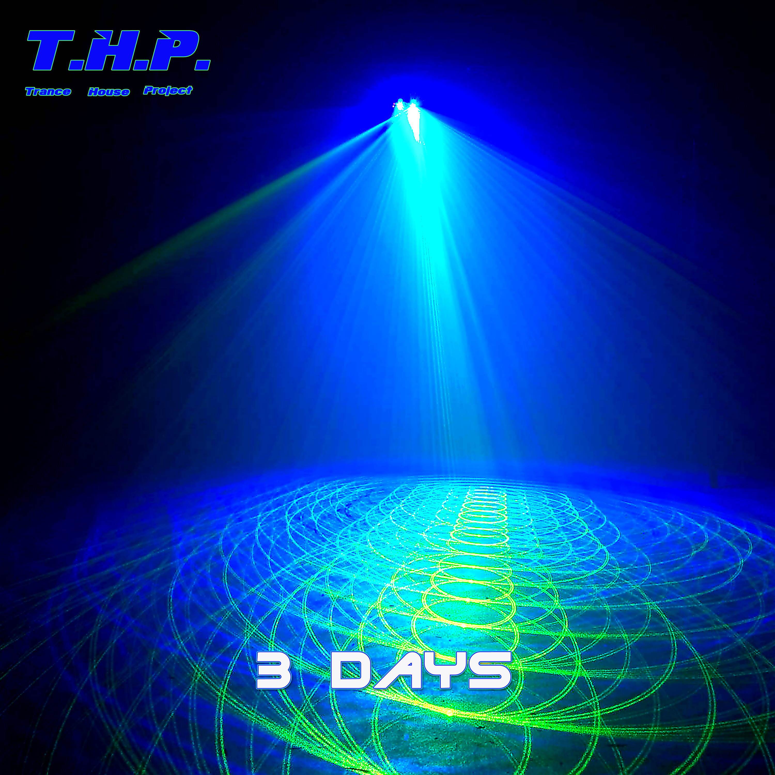 3 Days