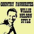 Country Favourites Willie Nelson Style