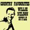 Country Favourites Willie Nelson Style专辑