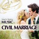 Music for Civil Marriage. Songs for Wedding专辑