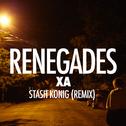 Renegades (Stash Konig Remix)专辑