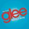 Danny's Song (Glee Cast Version) - Single专辑