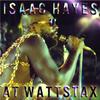 Isaac Hayes - Soulsville (Live)