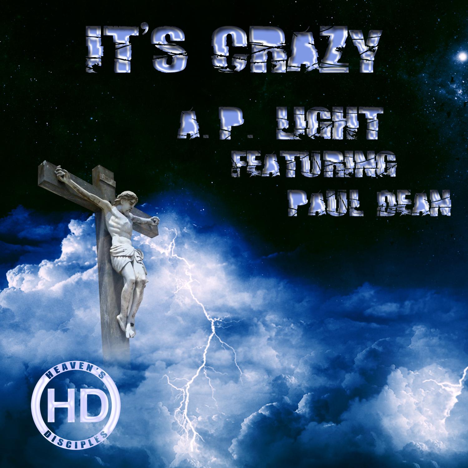 It's Crazy (feat. Paul Dean)
