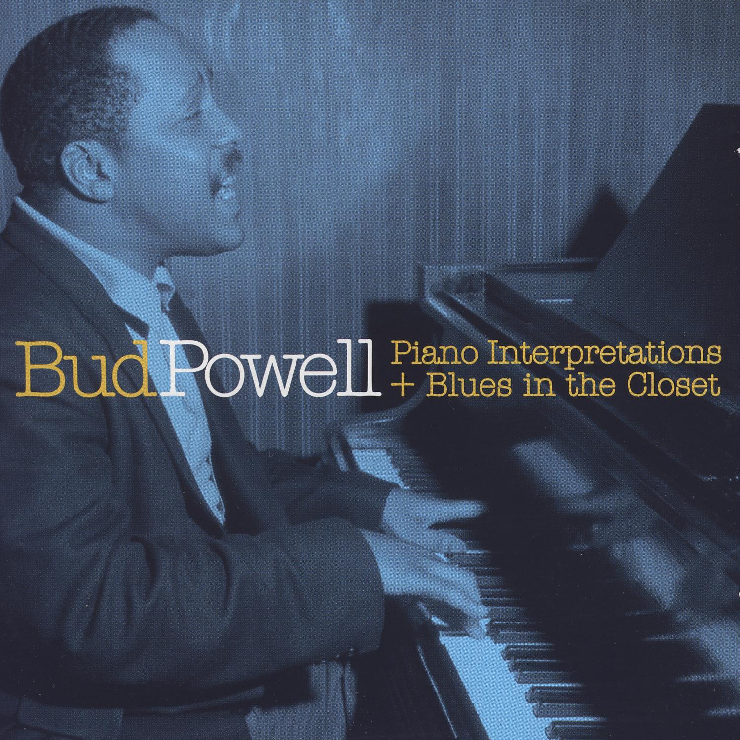 Piano Interpretations + Blues In The Closet