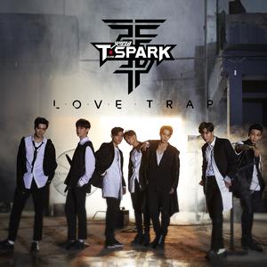 Team Spark - Love Trap(原版立体声伴奏) （升5半音）