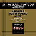 Premiere Performance Plus: In The Hands Of God专辑