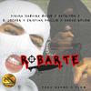 Pinina Na$hira $hine - Robarte (feat. Bayriton, Z Joker, Cristian Phillie, Nacho G flow & Gringuitos records)