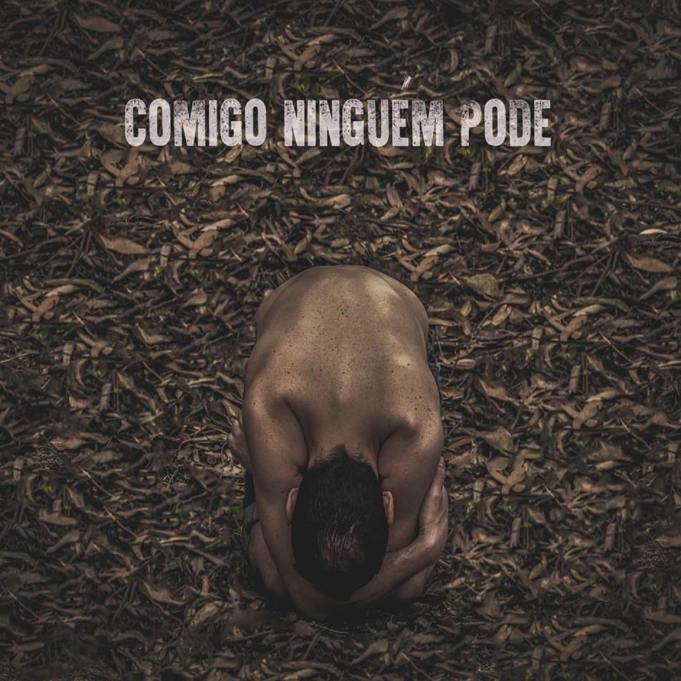 Ninguém Pode  Comigo