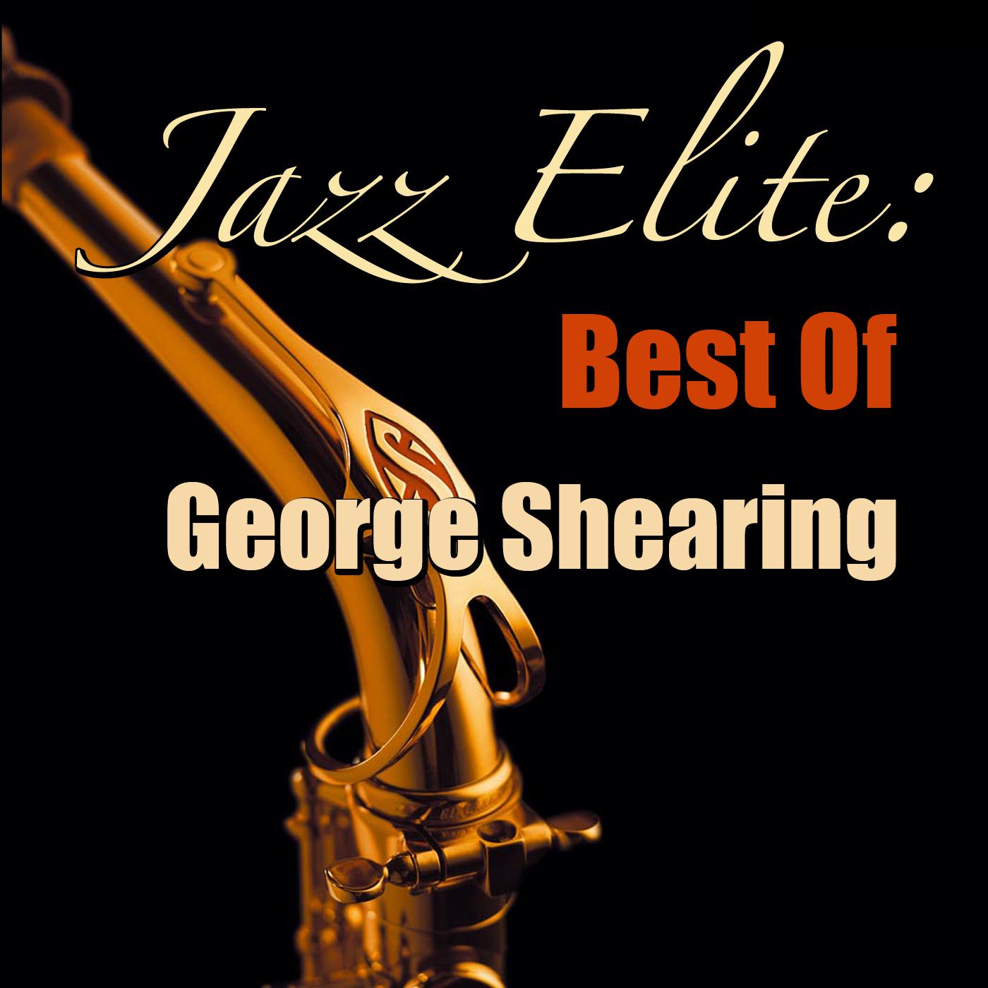 Jazz Elite: Best Of George Shearing (Live)专辑