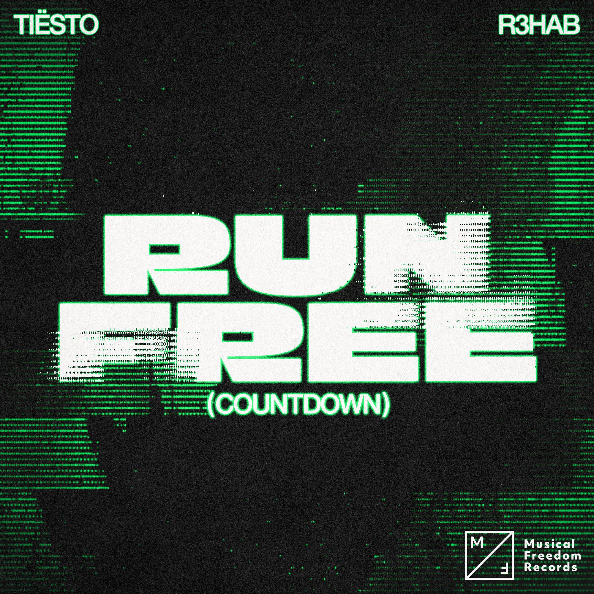 Tiësto - Run Free (Countdown)