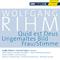 RIHM, W.: Quid est Deus / Ungemaltes Bild / Frau/Stimme (Rihm Edition, Vol. 4)专辑