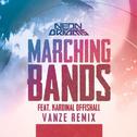 Marching Bands (Vanze Remix)专辑