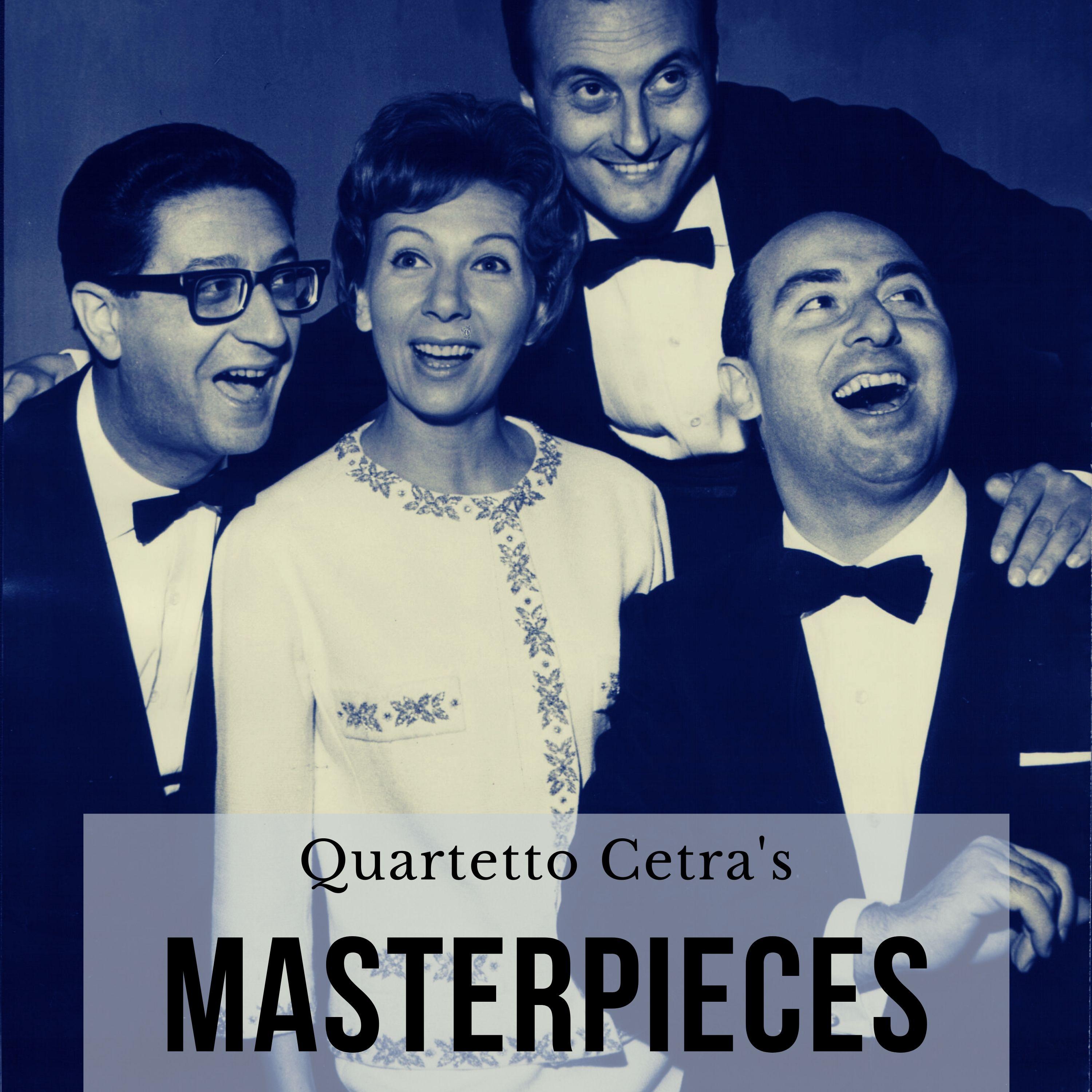 Quartetto Cetra's Masterpieces