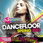 Fun Radio: Fun Dancefloor Spring专辑