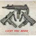 Lucky You Remix专辑