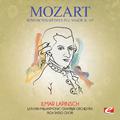 Mozart: Benedictus Sit Deus in C Major, K. 117 (Digitally Remastered)