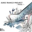 EURO TRANCE PROJECT -PHASE 1专辑
