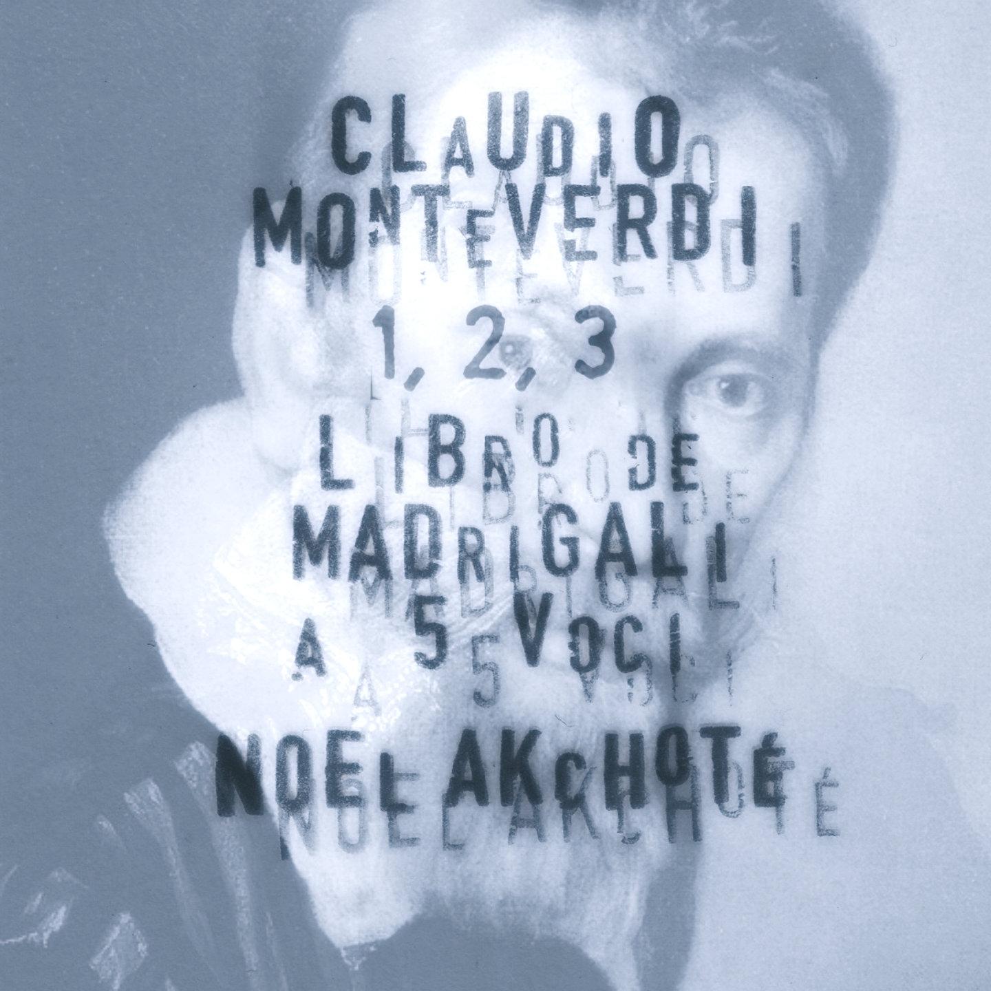 Monteverdi: Three Books of Madrigali (Arranged for Guitar)