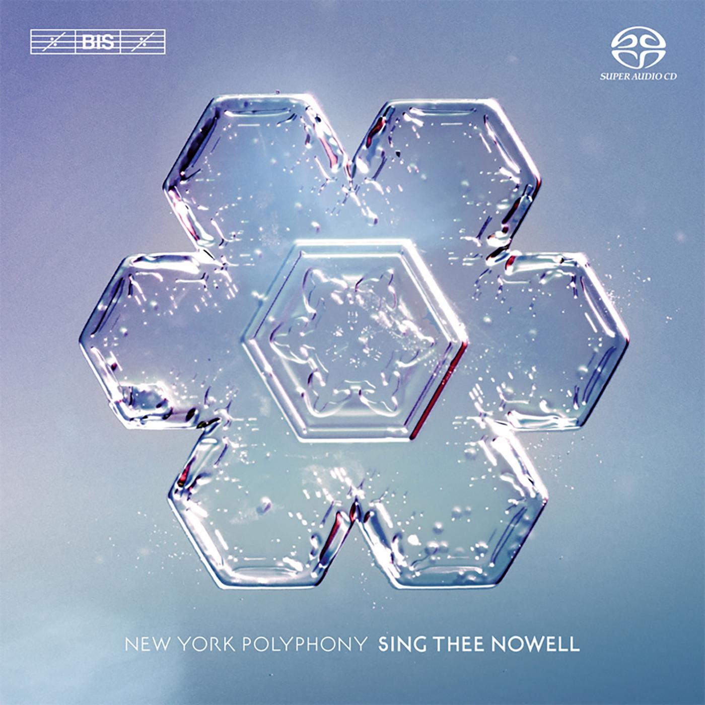 Choral Music (Christmas) - SMITH, A. / VERDELOT, P. / WESLEY, S.S. / SCOTT, J. / MCGLYNN, M. / BENNETT, R.R. (Sing Thee Nowell) (New York Polyphony)