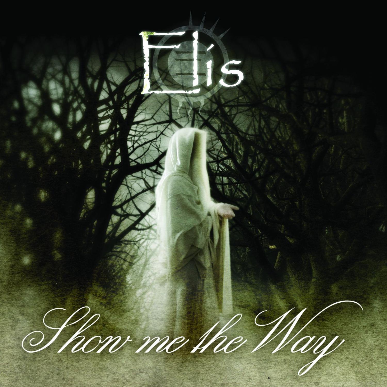 Show me the Way
