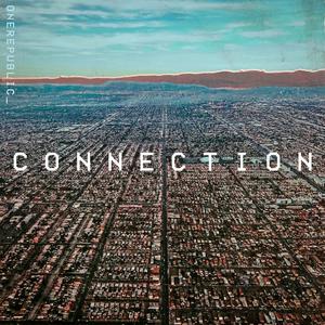 Connection - OneRepublic (TKS karaoke) 带和声伴奏 （升6半音）