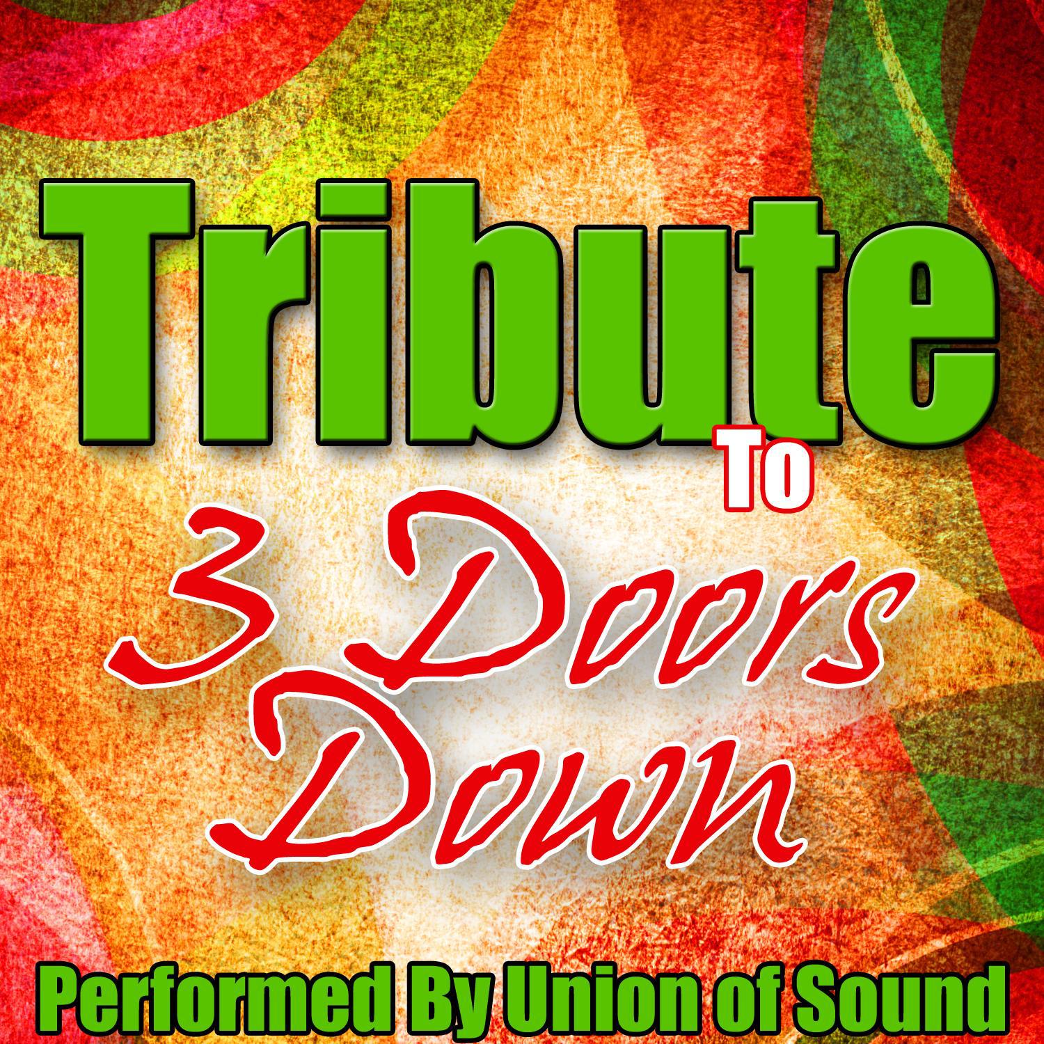 Tribute to 3 Doors Down专辑