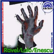 Ravel: Spanish Rhapsody - Lalo: Concerto for Cello and Orchestra - Enescu: Rumanian Rhapsodies Nos. 