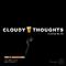 Cloudy Thoughts (feat Kooty)专辑