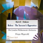 Ravel: Bolero - Dukas: Sorcerer's Apprentice专辑