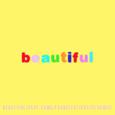 Beautiful (Bazzi vs. Pastel Remix)