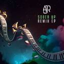 Sober Up (Remixes)专辑