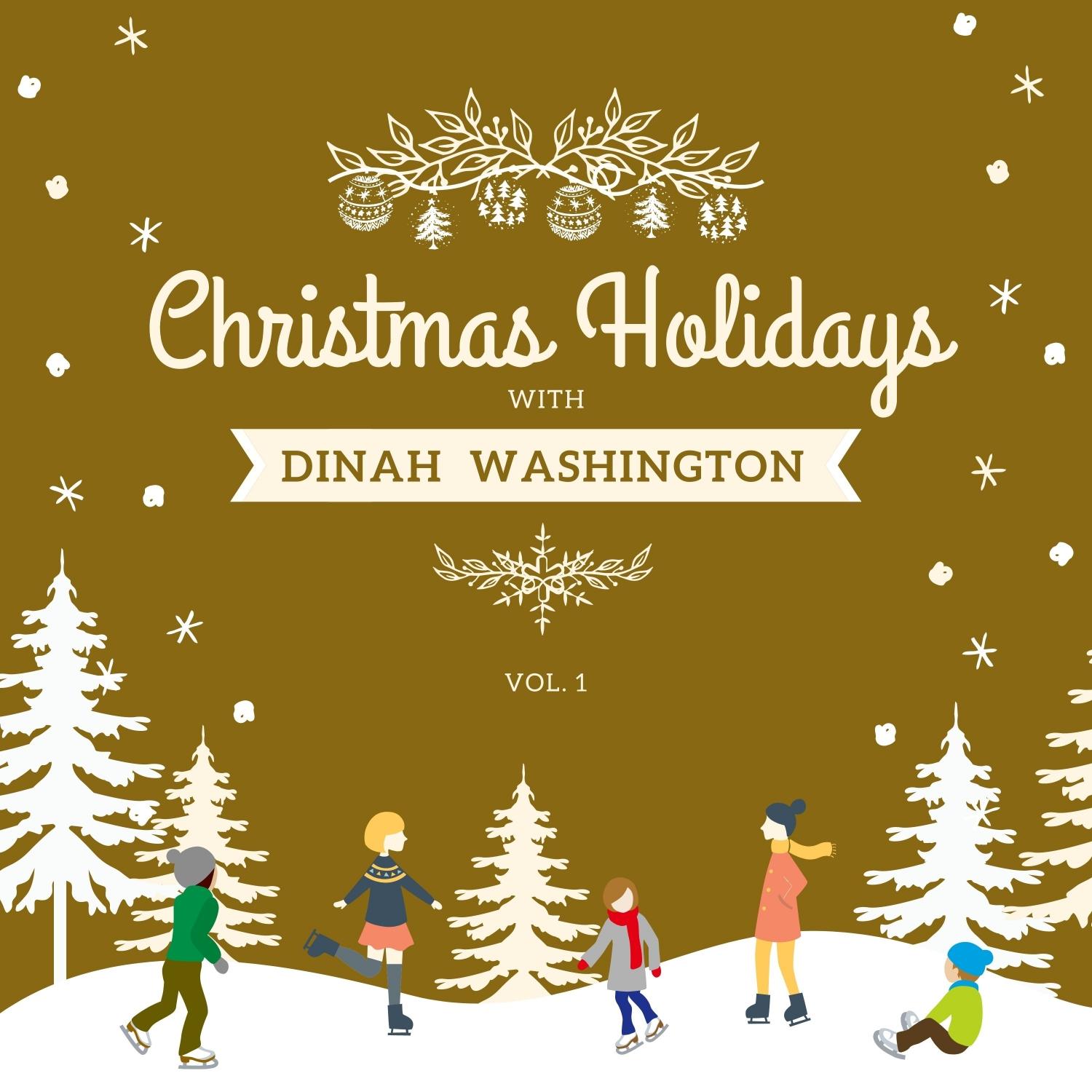 Christmas Holidays with Dinah Washington, Vol. 1