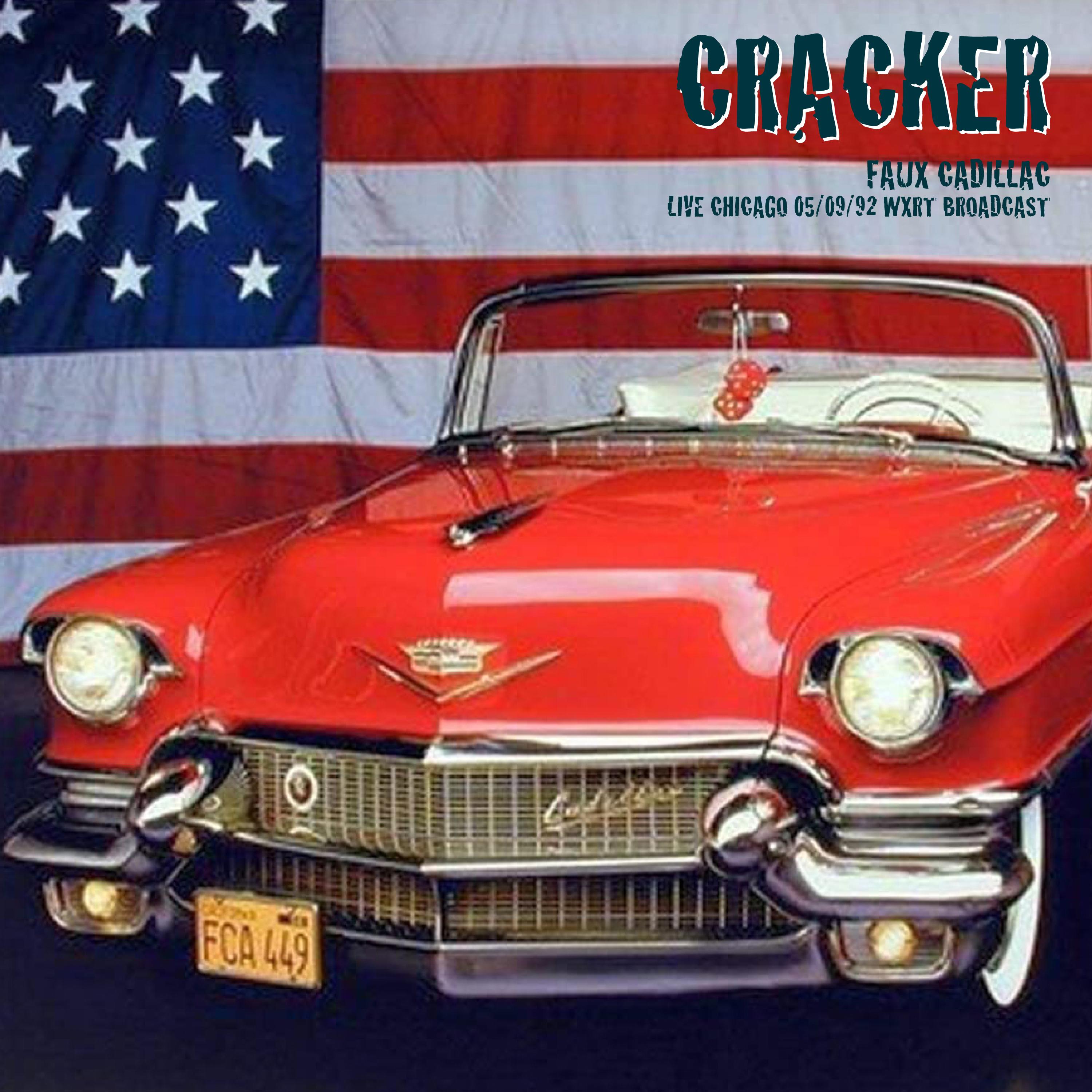 Faux Cadillac (Live Chicago 05/09/92 WXRT Broadcast)