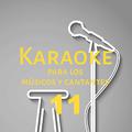 Karaoke para los músicos y cantantes, Vol. 11