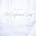 Old Fashioned Love专辑